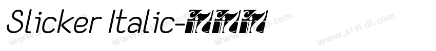 Slicker Italic字体转换